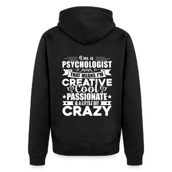 Psychologist Crazy Psychologist - Unisex Premium Organic Zip Hoodie - black - Back - Nico (187cm)