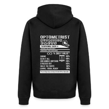 Optometrist Optometrist Nutrition Facts - Unisex Premium Organic Zip Hoodie - black - Back - Nico (187cm)