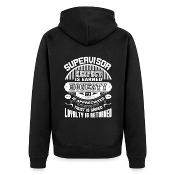 Supervisor Supervisor Respect Is Earned - Unisex Premium Organic Zip Hoodie - black - Back - Nico (187cm)