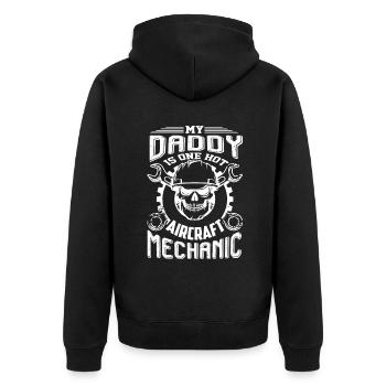 My Daddy Is One Hot Aircraft Mechanic - Unisex Premium Organic Zip Hoodie - black - Back - Nico (187cm)