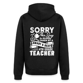 4th Grade Teacher Taken By Sexy 4th Grade Teacher - Unisex Premium Organic Zip Hoodie - black - Back - Nico (187cm)