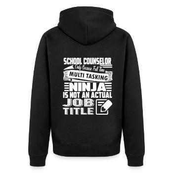 School Counselor School Counselor Job Title - Unisex Premium Organic Zip Hoodie - black - Back - Nico (187cm)