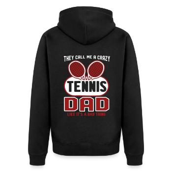 Tennis They Call Me A Crazy Tennis Dad - Unisex Premium Organic Zip Hoodie - black - Back - Nico (187cm)