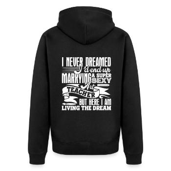 Art Teacher Marrying A Super Sexy Art Teacher - Unisex Premium Organic Zip Hoodie - black - Back - Nico (187cm)