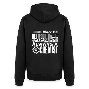 Chemist I'm Always A Chemist - Unisex Premium Organic Zip Hoodie - black - Back - Nico (187cm)