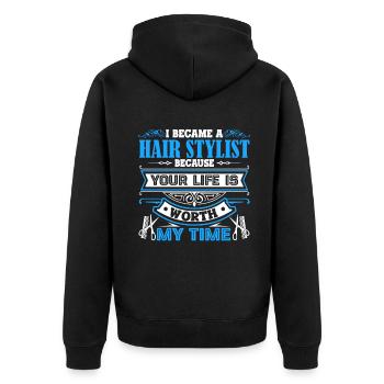 Hair Stylist I Became A Hair Stylist - Unisex Premium Organic Zip Hoodie - black - Back - Nico (187cm)
