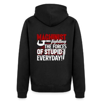 Machinist Machinist Fighting The Forces Of Stupid - Unisex Premium Organic Zip Hoodie - black - Back - Nico (187cm)