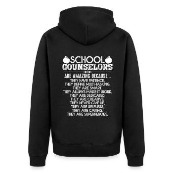 School Counselor School Counselor My Job - Unisex Premium Organic Zip Hoodie - black - Back - Nico (187cm)