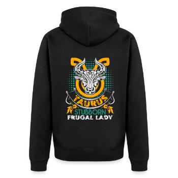 Taurus Taurus Stubborn Frugal And Lazy - Unisex Premium Organic Zip Hoodie - black - Back - Nico (187cm)
