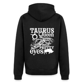 Taurus Queen With Thick Thighs And Pretty Eyes - Unisex Premium Organic Zip Hoodie - black - Back - Nico (187cm)