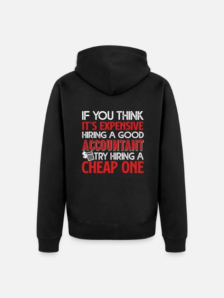 Accountant Good Accountant - Unisex Premium Organic Zip Hoodie - black
