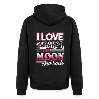 Baker I Love My Baker To The Moon And Back - Unisex Premium Organic Zip Hoodie - black - Back - Nico (187cm)