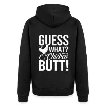 Chicken Guess What Chicken Butt - Unisex Premium Organic Zip Hoodie - black - Back - Nico (187cm)