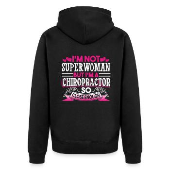 Chiropractor I'm A Chiropractor So Close Enough - Unisex Premium Organic Zip Hoodie - black - Back - Nico (187cm)