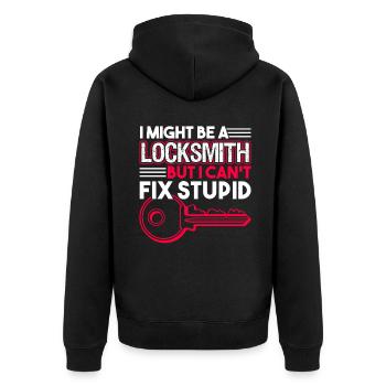 Locksmith Locksmith I Can't Fix Stupid - Unisex Premium Organic Zip Hoodie - black - Back - Nico (187cm)