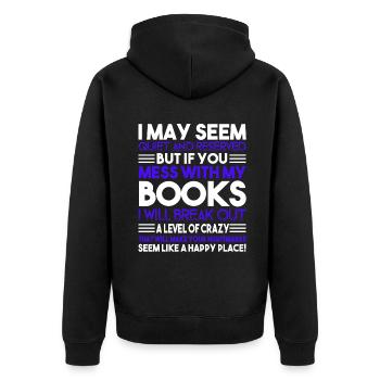 Librarian Librarian Don't Mess With My Books - Unisex Premium Organic Zip Hoodie - black - Back - Nico (187cm)
