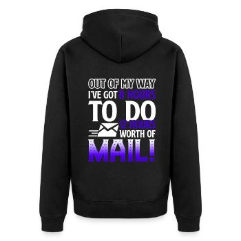 Mail Carrier Do 12 Hours Worth Of Mail - Unisex Premium Organic Zip Hoodie - black - Back - Nico (187cm)