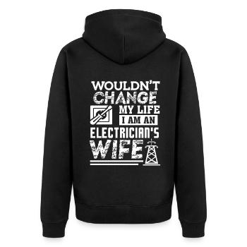 Electrician I Am An Electrician s Wife - Unisex Premium Organic Zip Hoodie - black - Back - Nico (187cm)