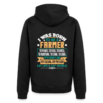 Farmer I Was Born To Be A Farmer - Unisex Premium Organic Zip Hoodie - black - Back - Nico (187cm)