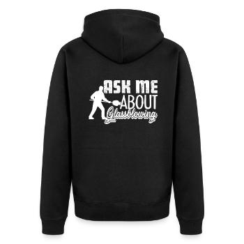 Glassblower Ask Me About Glassblowing - Unisex Premium Organic Zip Hoodie - black - Back - Nico (187cm)