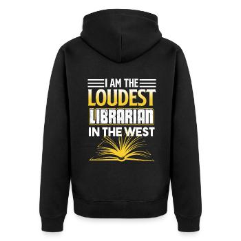 Librarian Loudest Librarian In The West - Unisex Premium Organic Zip Hoodie - black - Back - Nico (187cm)