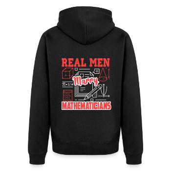 Mathematician Real Men Marry Mathematicians - Unisex Premium Organic Zip Hoodie - black - Back - Nico (187cm)