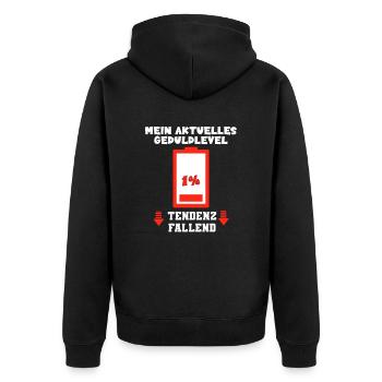 Mein aktuelles Geduldlevel 1% Tendenz fallend - Unisex Premium Bio Zip Hoodie - Schwarz - Hinten - Nico (187cm)