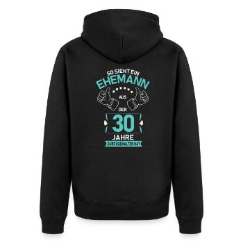 30. Hochzeit Ehemann Perlenhochzeit Geschenk - Unisex Premium Bio Zip Hoodie - Schwarz - Hinten - Nico (187cm)