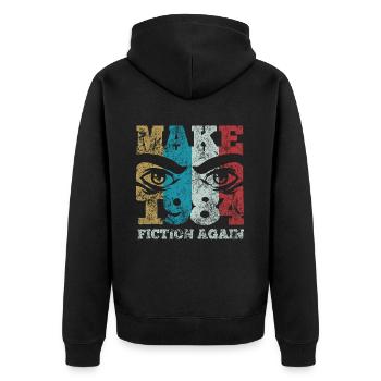Make 1984 fiction again - Orwell - Unisex Premium Organic Zip Hoodie - black - Back - Nico (187cm)