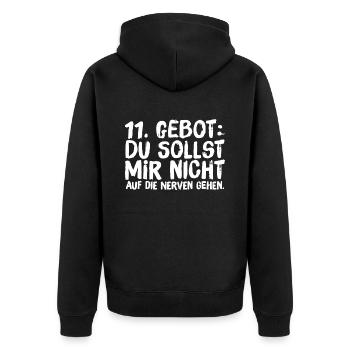 11. Gebot Du sollst mir nicht auf die Nerven gehen - Unisex Premium Bio Zip Hoodie - Schwarz - Hinten - Nico (187cm)