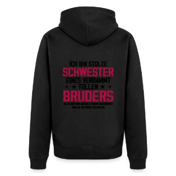Ich Bin Stolze Schwester Eines Verdammt Tollen - Unisex Premium Bio Zip Hoodie - Schwarz - Hinten - Nico (187cm)