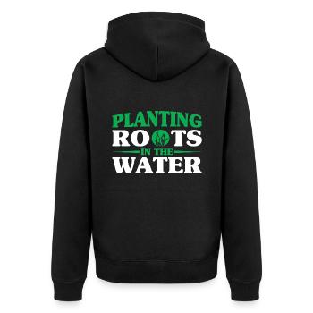 Water Gardener Planting Roots in Water Gift - Unisex Premium Organic Zip Hoodie - black - Back - Nico (187cm)