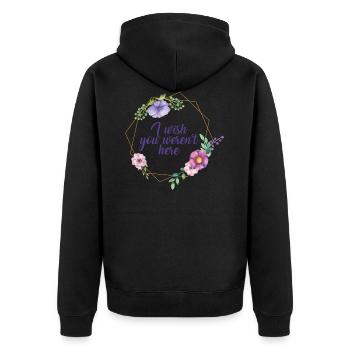 Wish You Werent Here Blumenrahmen Geschenk Idee - Unisex Premium Bio Zip Hoodie - Schwarz - Hinten - Nico (187cm)