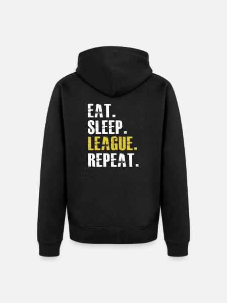 Eat Sleep League Repeat - Unisex Premium Organic Zip Hoodie - black