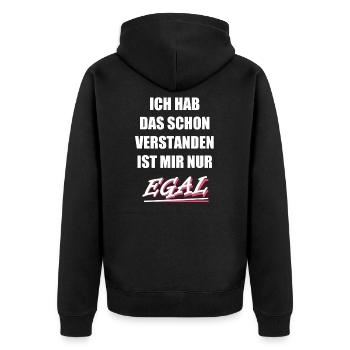 Ich hab schon verstanden es ist mir nur EGAL - Unisex Premium Bio Zip Hoodie - Schwarz - Hinten - Nico (187cm)