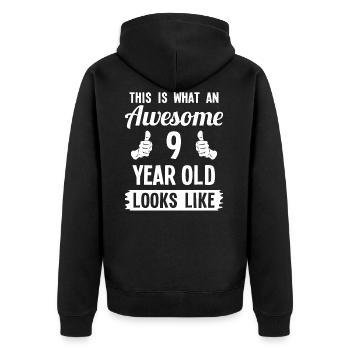 This Is What An Awesome 9 Year Old Looks Like - Unisex Premium Bio Zip Hoodie - Schwarz - Hinten - Nico (187cm)