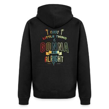 every little thing is gonna be alright - Unisex Premium Bio Zip Hoodie - Schwarz - Hinten - Nico (187cm)