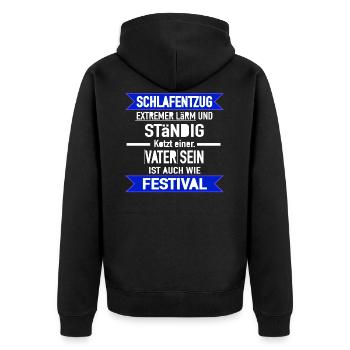 Papa Vater dad Boss Schlafentzug Festival Geschenk - Unisex Premium Bio Zip Hoodie - Schwarz - Hinten - Nico (187cm)
