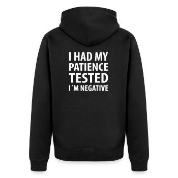 J'ai fait tester ma patience | Citations drôles - Veste à capuche bio Premium Unisexe - noir - Dos - Nico (187cm)