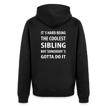 C'est dur d'être le frère le plus cool | Citations drôles - Veste à capuche bio Premium Unisexe - noir - Dos - Nico (187cm)