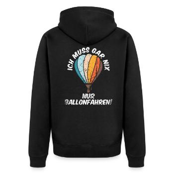 Heißluftballon - Ich muss Ballonfahren - Unisex Premium Bio Zip Hoodie - Schwarz - Hinten - Nico (187cm)