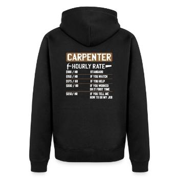 Carpenter carpenter craftsman saying gift - Unisex Premium Organic Zip Hoodie - black - Back - Nico (187cm)
