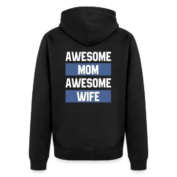 Awesome Mom Awesome Wife - Mothers's Day Gift - Unisex Premium Organic Zip Hoodie - black - Back - Nico (187cm)