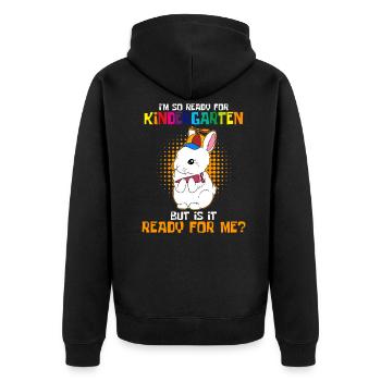 I am already in kindergarten - Unisex Premium Organic Zip Hoodie - black - Back - Nico (187cm)