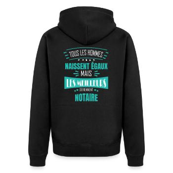 Tous égaux Notaire | Humour Notaire - Veste à capuche bio Premium Unisexe - noir - Dos - Nico (187cm)