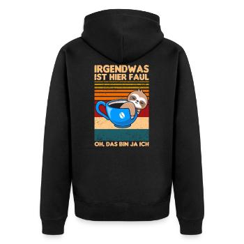 Irgendwas ist hier faul oh das bin ja ich - Unisex Premium Bio Zip Hoodie - Schwarz - Hinten - Nico (187cm)