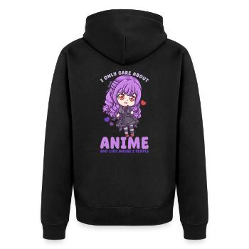 I Only Care About Anime And Maybe 3 People - Unisex Premium Bio Zip Hoodie - Schwarz - Hinten - Nico (187cm)