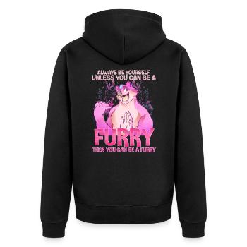 Always be yourself unless you can be a Furry - Unisex Premium Bio Zip Hoodie - Schwarz - Hinten - Nico (187cm)