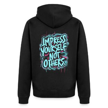 IMPPRESS YOURSELF NOT OTHERS, MOTIVATIONAL QUOTE - Unisex Premium Organic Zip Hoodie - black - Back - Nico (187cm)