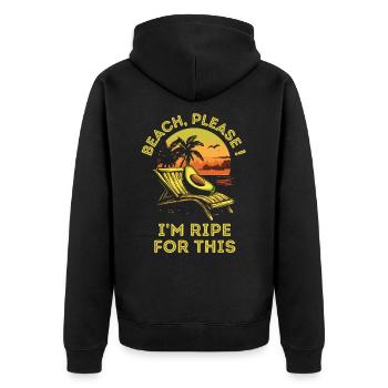 Avocado am Strand mit lustigem Spruch - Unisex Premium Bio Zip Hoodie - Schwarz - Hinten - Nico (187cm)